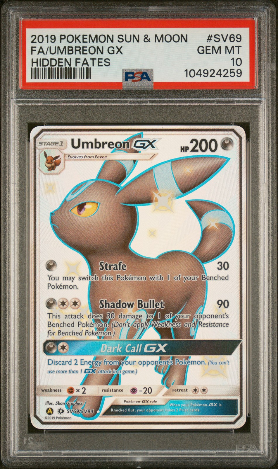 2019 POKEMON SUN & MOON HIDDEN FATES #SV69 FULL ART/UMBREON GX PSA 10