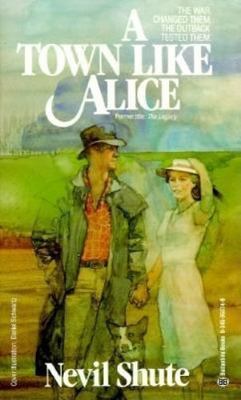 A Town Like Alice by Shute, Nevil