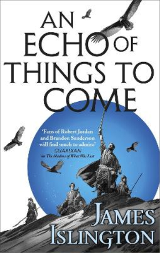 James Islington An Echo of Things to Come (Tascabile) Licanius Trilogy