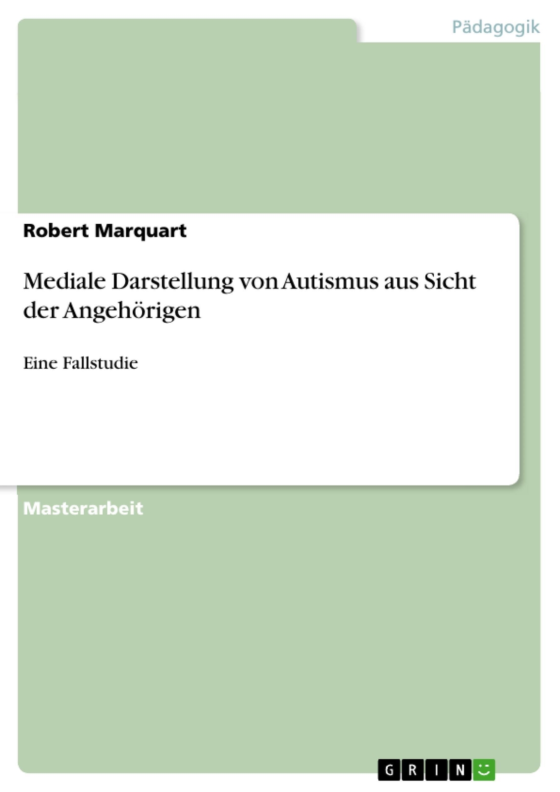 Thumbnail - Robert Marquart | Mediale Darstellung Von Autismus Aus Sicht Der