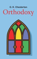 G. K. Chesterton | Orthodoxy | Buch | Englisch (2011) | Gebunden | Simon & Brown