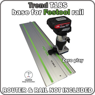 Trend T18S kompatible Trimmbasis für den Einsatz auf Festool Schiene - INKL. P&P