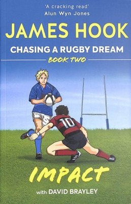 Chasing a Rugby Dream: Buch Zwei: Impact Taschenbuch David, Hook, J