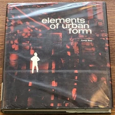 George Banz / Elements of Urban Form 1st Edition 1970
