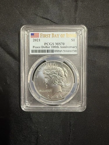 2021 Peace Dollar PCGS MS 70 First Day Of Issue