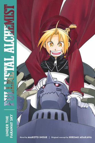 Fullmetal Alchemist: Under the Faraway Sky Format: General/trade