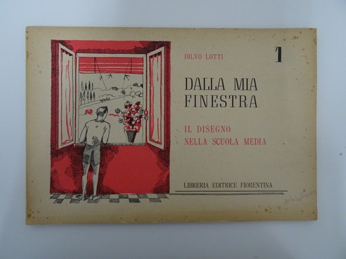 Dilvo Lotti Dalla mia finestra Il disegno nella scuola media - Lotto 3 volumi - Foto 2 di 10