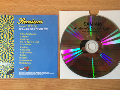 SAMIAM-''WHATEVER'S GOT YOU DOWN''-RARE PROMO CD-r ACETATE 2005-EMO/PUNK-NEW