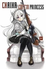 Chaika: the Coffin Princess, Vol. 4 Paperback Ichirou, Sakayama,