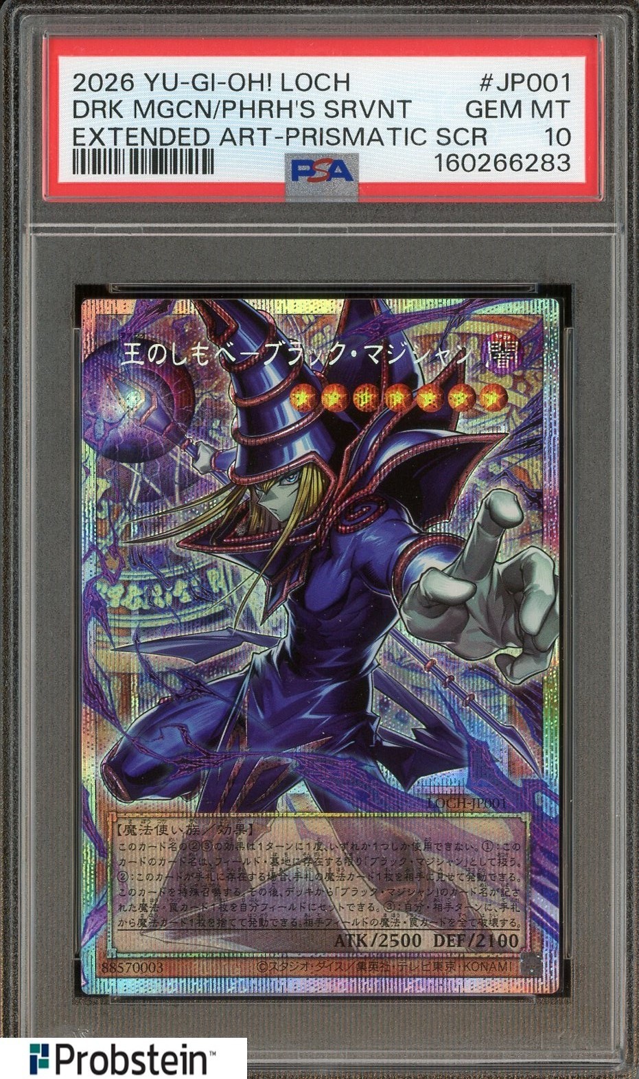 2026 Yu-Gi-Oh! LOCH Extended Art Prismatic Scr Dark Mgcn Phrh's Srvnt PSA 10