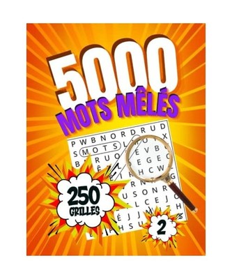 Mots Mêlés Adultes: 5000 Mots, 250 Grilles, Gros Caractères, pour Adultes et 