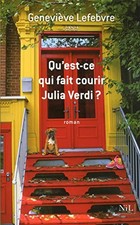 Qu'est-ce qui fait courir Julia Ver..., Lefebvre, Genev