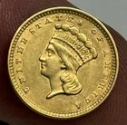 XF+ 1856 Indian Princess ‘Slanted 5’ Gold Dollar, Extra Fine U.S. Type 3 $1