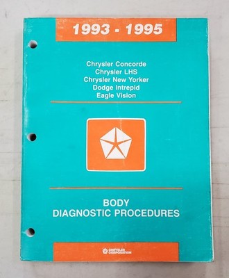 1993-1995Chrysler Concorde,LHS,New Yorker,Intrepid,Vision Body Diagnostic Manual