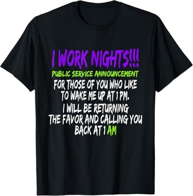 NEW LIMITED Night Shift Workers Gift, Funny Midnight Shift Gifts T-Shirt S-3XL