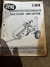 Gehl C40B Silo Filler Hay Cutter Parts Book Manual AMIL26