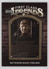2006 Upper Deck First Class Legends Gold /699 Christy Mathewson #FCL-80 HOF n1u