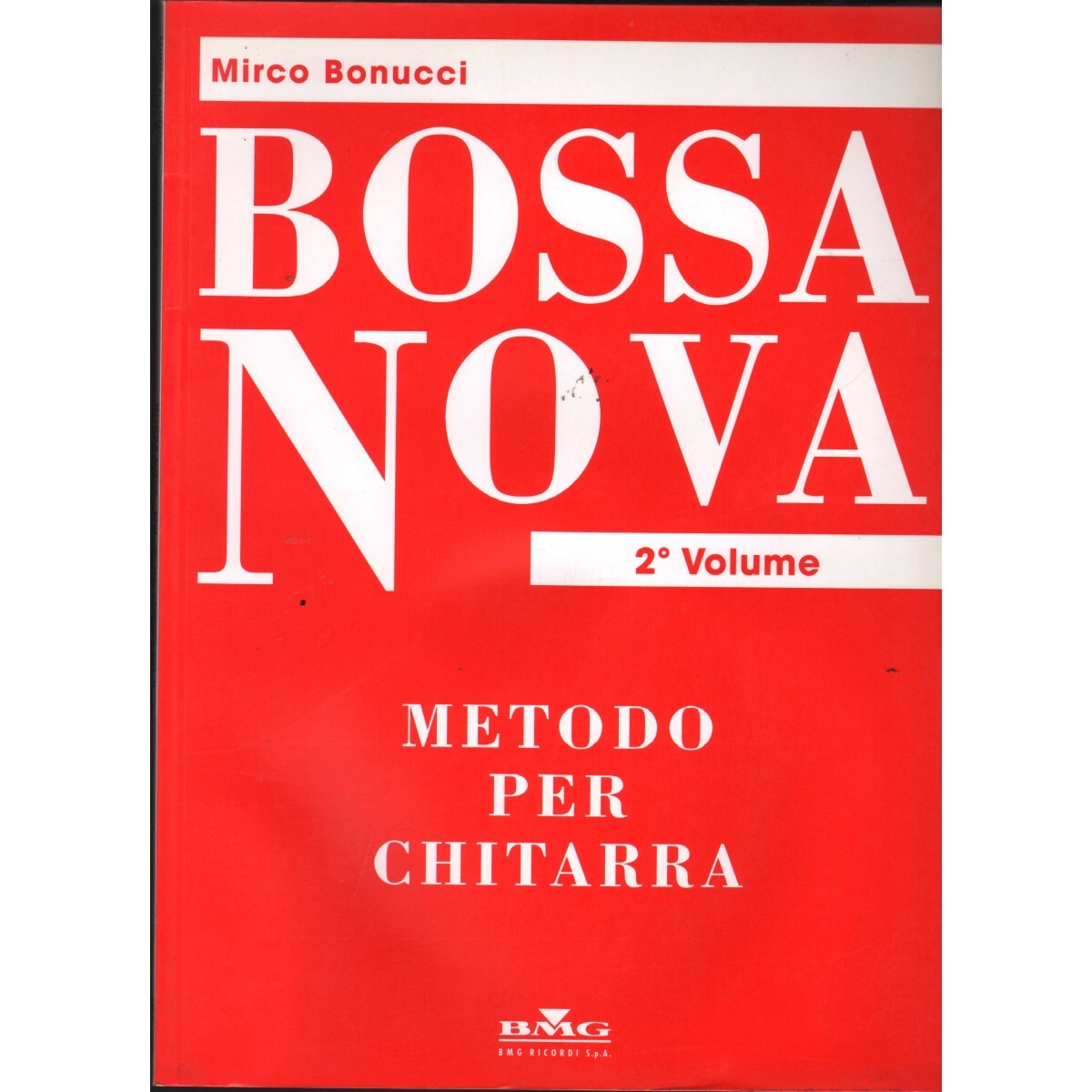 Bossa Nova - Method for Guitar, Vol.II Book - New Score