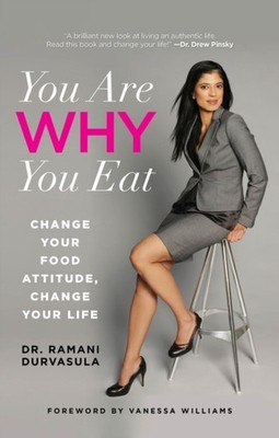 YOU ARE WHY YOU EAT by DURVASULA, RAMANI Paperback Self Help Business
