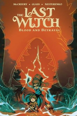 Conor Mccreery The Last Witch: Blood & Betrayal (Taschenbuch) (US IMPORT)