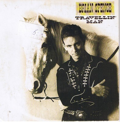 Brian Spence - Travellin' Man (7'')