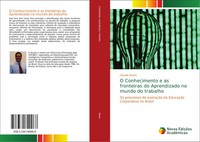 Claudio Starec | O Conhecimento E As Fronteiras Do Aprendizado No Mundo Do...