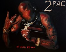 2PAC ALL EYEZ ON ME OIL PAINTING