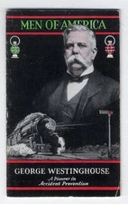 George Westinghouse MEN OF AMERICA 1929 Small Booklet INVENTOR Electricity No 27