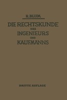 Richard Blum | Die Rechtskunde Des Ingenieurs Und Kaufmanns | Taschenbuch | Xii