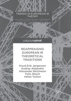 Reappraising European IR Theoretical Traditions | Knud Erik JøRgensen (U. A.)
