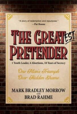 The Greatest Pretender: 1 Youth Leader, 4 Abortions, 18 Years of Secrecy - GOOD