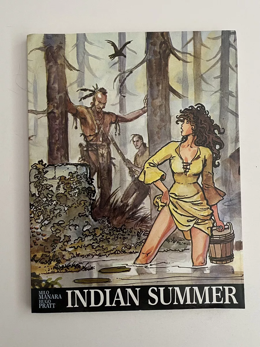 Indian Summer By Milo Manara, Hugo Pratt - First Printing - Catalan