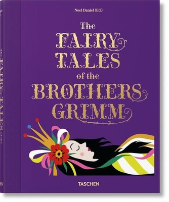 The Fairy Tales of the Brothers Grimm Daniel, Noel: