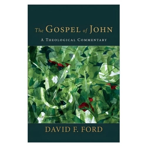 The Gospel of John: A Theological Commentary-David F Ford - Image 6