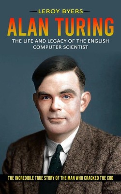 Leroy Byers | Alan Turing | Taschenbuch | Englisch (2022) | Zoe Lawson