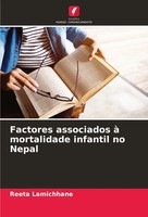 Reeta Lamichhane | Factores Associados à Mortalidade Infantil No Nepal | Buch