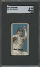 1909 T206 FRED BURCHELL NNO VG-EX POLAR BEAR SGC 4 BASEBALL BUFFALO BISONS