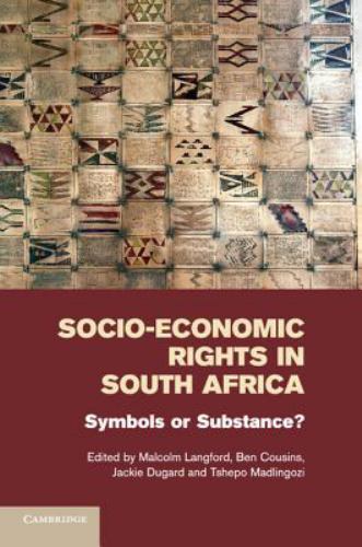 SocioEconomic Rights in South Africa by Malcolm Langford Paperback 9781107546226