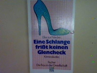 Eine Schlange frisst keinen Glencheck: Kriminalsatire Nieden, Elke zur: