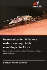 Samuel Antwi-Baffour | Panoramica dellinfezio...