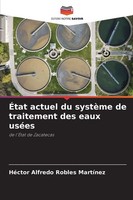 ÉTat Actuel Du SystèMe De Traitement Des Eaux UséEs De L'ÉTat De Zacatecas Buch