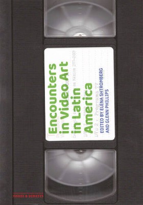 Encounters in Video Art in Latin America (Issues  Debates) - Paperback - GOOD