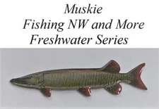 Muskie Hat or Lapel Pin - Freshwater Series