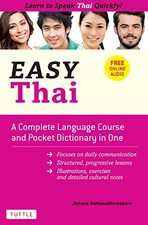 Easy Thai: A Complete Language Course and Pocke, Rattanakhemakorn 