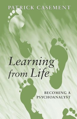 Patrick Casement | Learning from Life | Taschenbuch | Englisch (2006)