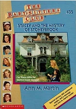 Stacey and the Mystery of the Stoneybrook (Baby-Sitter's Club #3