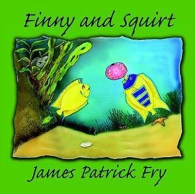 Fry - Finny and Squirt - New paperback or softback - X555z