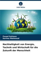 Nachhaltigkeit Von Energie, Technik Und Wirtschaft FüR Die Zukunft Der...