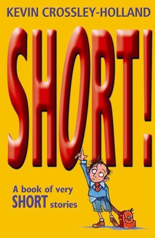Thumbnail - Kevin Crossley-holland | Short | Taschenbuch | Englisch (1998)