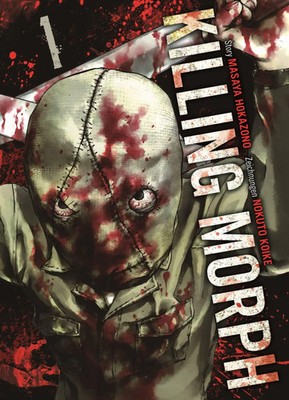 Killing Morph | Bd. 1 | Masaya Hokazono (u. a.) | Taschenbuch | 204 S. | Deutsch